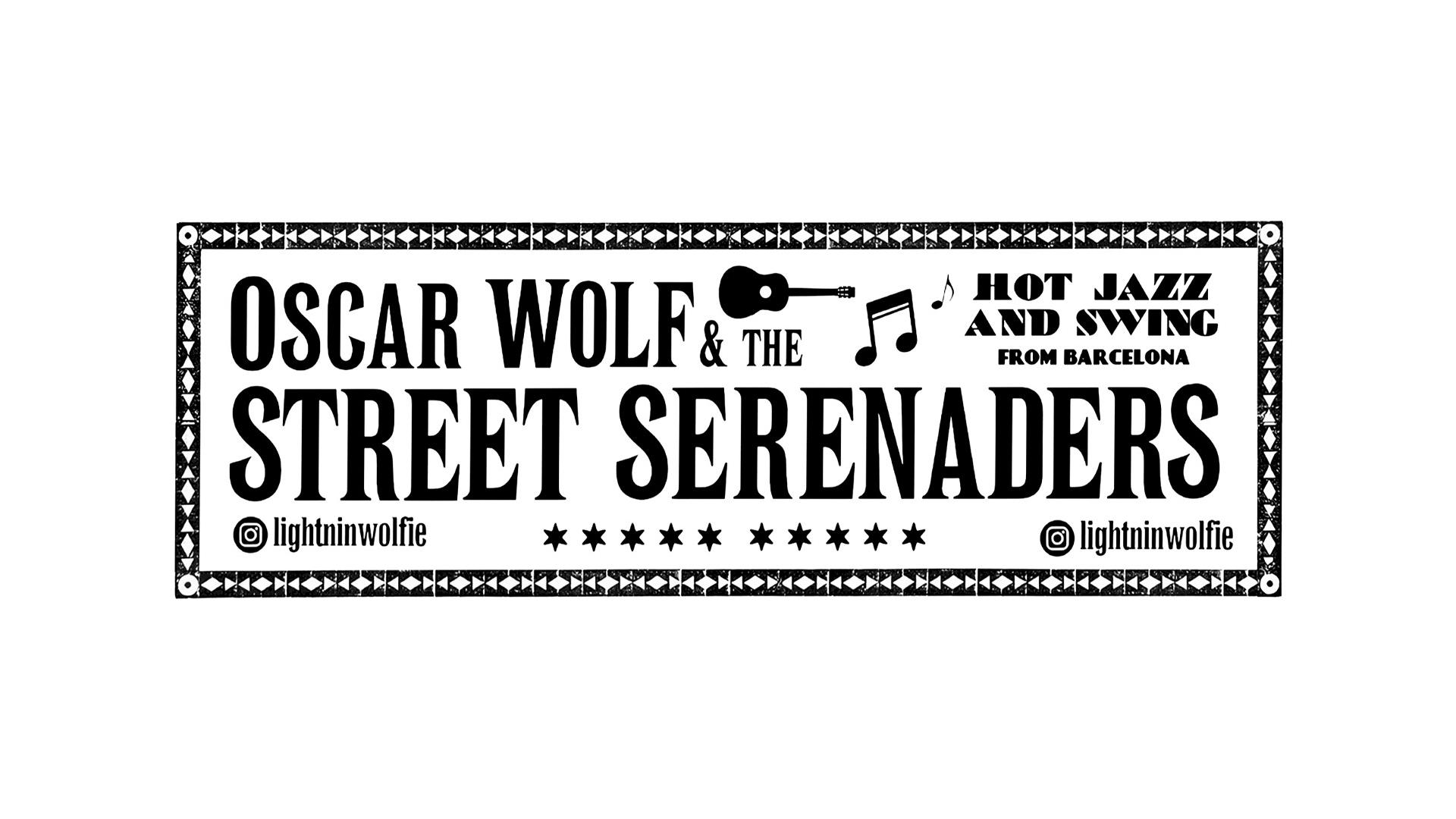 Oscar Wolf & The Street Serenaders